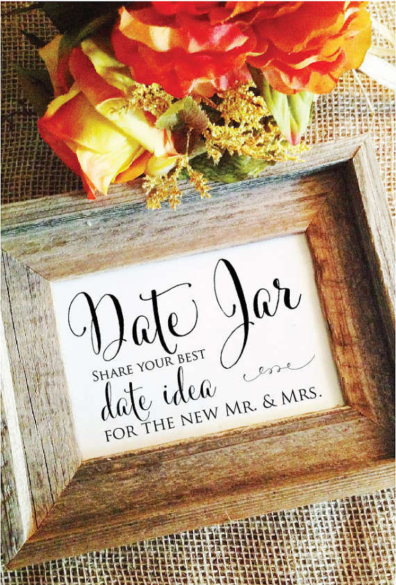 weddingdatejarshareyoubestdateideaforthenewmr&mrssign(frame